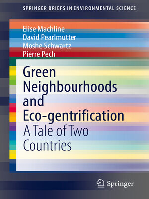 cover image of Green Neighbourhoods and Eco-gentrification